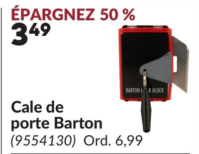 Cale de porte Barton