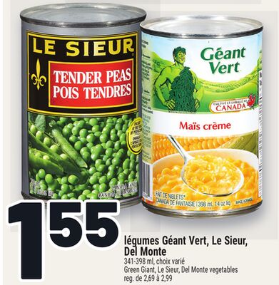 LÉGUMES GÉANT VERT, LE SIEUR, DEL MONTE | GREEN GIANT, LE SIEUR, DEL MONTE VEGETABLES