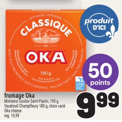 FROMAGE OKA | OKA CHEESE
