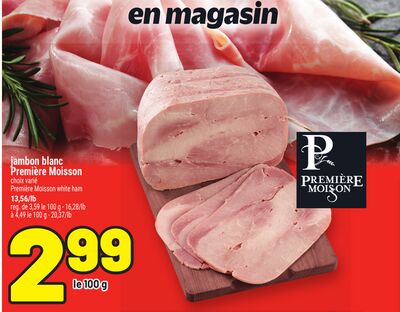 JAMBON BLANC PREMIÈRE MOISSON | PREMIÈRE MOISSON WHITE HAM