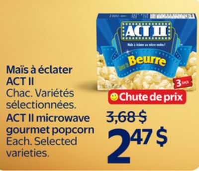 Maïs à éclater ACT II