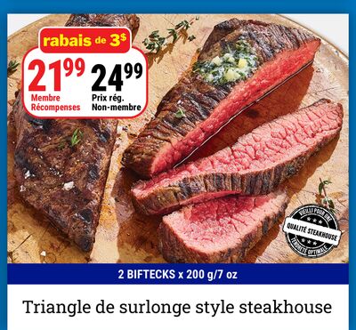 Triangle de surlonge style steakhouse