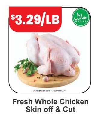 Fresh Whole Chicken Skin off & Cut