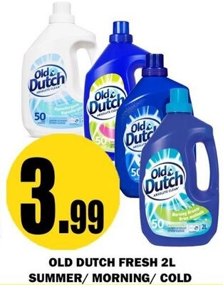 OLD DUTCH FRESH 2L SUMMER/MORNING/COLD