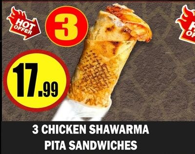 3 CHICKEN SHAWARMA PITA SANDWICHES
