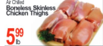 Air Chilled Boneless Skinless Chicken Thighs