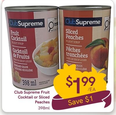Club Supreme Fruit Cocktail or Sliced Peaches