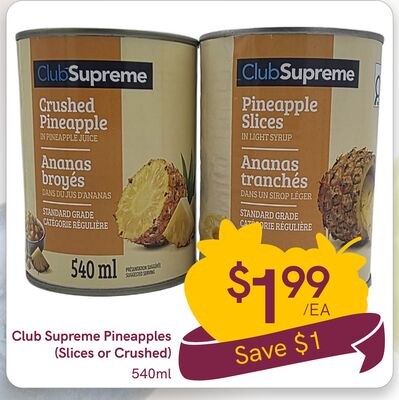 Club Supreme Pineapples (Slices or Crushed)