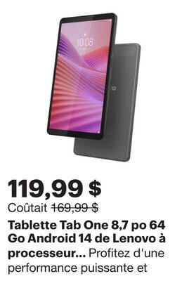 Tablette Tab One 8,7 po 64 Go Android 14 de Len…