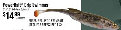 PowerBait® Drip Swimmer