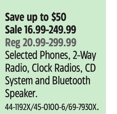 Selected Phones, 2-Way Radio, Clock Radios, CD …