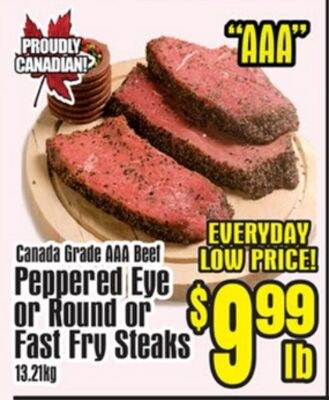 Canada Grade AAA Beef Peppered Eye or Round or …