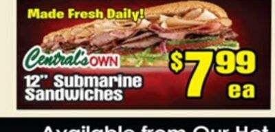 Central's OWN 12" Submarine Sandwiches