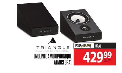 TRIANGLE ENCEINTE AMBIOPHONIQUE ATMOS BRA1