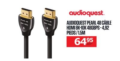 AUDIOQUEST PEARL 48 CÂBLE HDMI 8K-10K 48GBPS - …