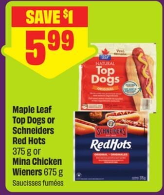 Maple Leaf Top Dogs or Schneiders Red Hots 375 …
