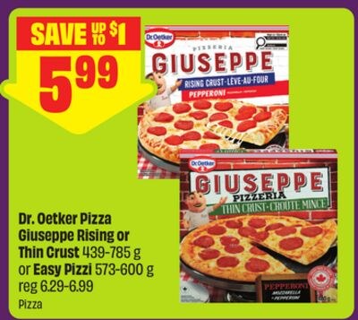Dr. Oetker Pizza Giuseppe Rising or Thin Crust …