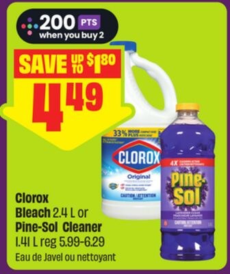 Clorox Bleach 2.4 L Or Pine-Sol Cleaner 1.41 L