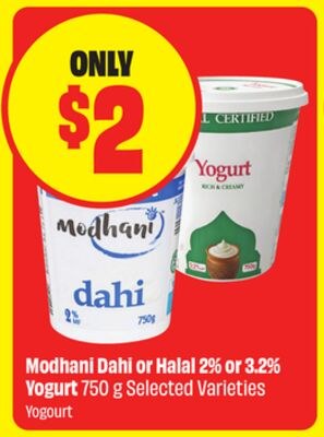 Modhani Dahi or Halal 2% or 3.2% Yogurt 750 g S…
