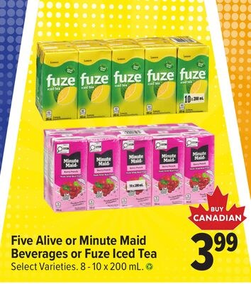 Five Alive or Minute Maid Beverages or Fuze Ice…