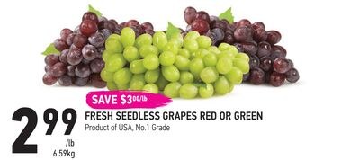 FRESH SEEDLESS GRAPES RED OR GREEN