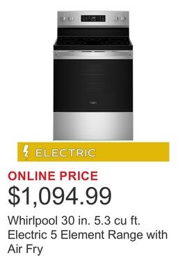Whirlpool 30 in. 5.3 cu ft. Electric 5 Element …