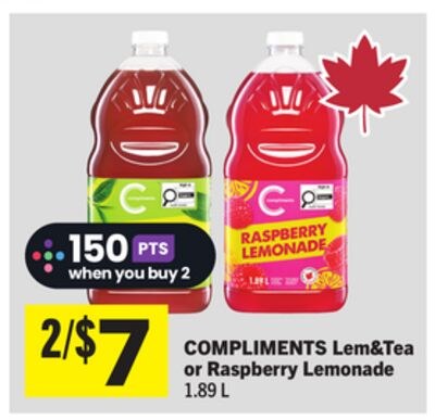 COMPLIMENTS Lem&Tea or Raspberry Lemonade