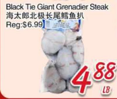 Black Tie Giant Grenadier Steak
