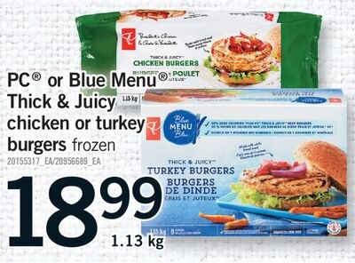 PC® OR BLUE MENU® THICK & JUICY CHICKEN OR TURK…