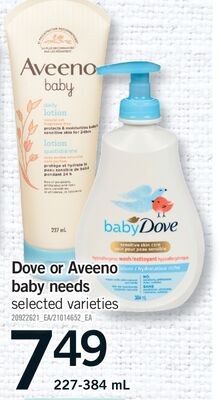 DOVE OR AVEENO BABY NEEDS