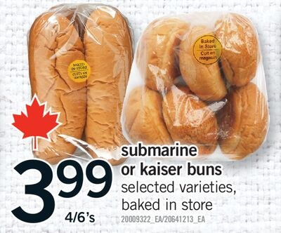 SUBMARINE OR KAISER BUNS, 4/6'S