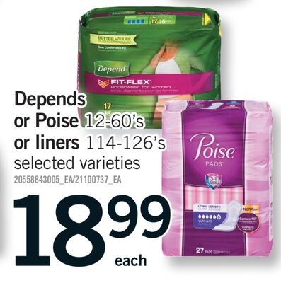DEPENDS, 12-60'S OR POISE, 12-60'S OR LINERS, 1…