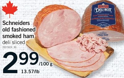 SCHNEIDERS OLD FASHIONED SMOKED HAM, 13.57/LB
