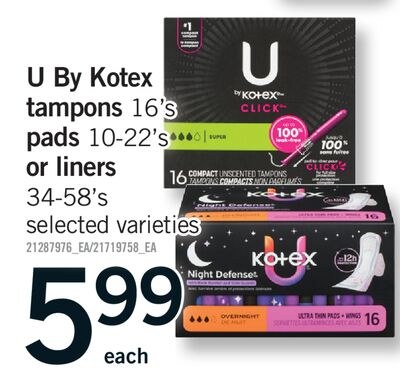 U BY KOTEX TAMPONS, 16'S PADS, 10-22'S OR LINER…