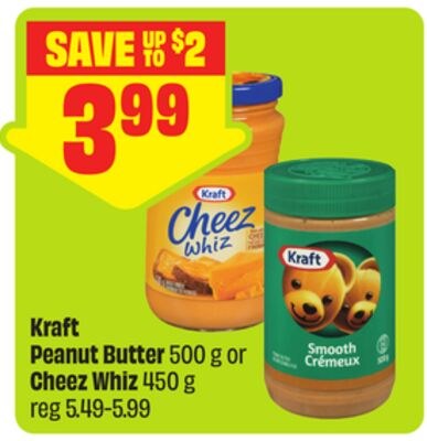 Kraft Peanut Butter 500 g or Cheez Whiz 450 g
