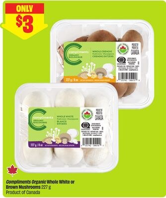Compliments Organic Whole White or Brown Mushro…