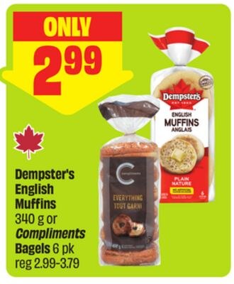 Dempster's English Muffins 340 g or Compliments…