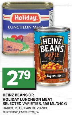 HEINZ BEANS OR HOLIDAY LUNCHEON MEAT / HARICOTS…