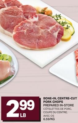 BONE-IN, CENTRE-CUT PORK CHOPS / CÔTELETTES DE …