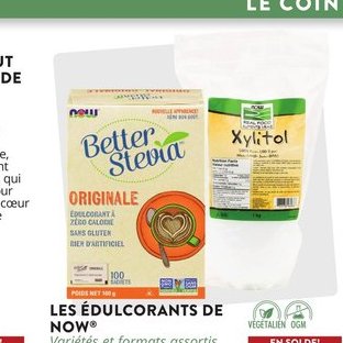 Les édulcorants de Now Better Stevia Originale