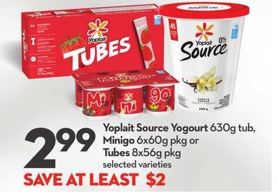 Source Yogourt 630g tub, Minigo 6x60g pkg or Tu…