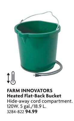Heated Flat-Back Bucket