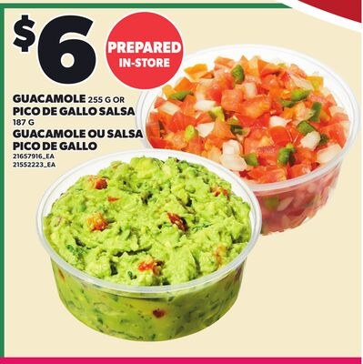 GUACAMOLE, 255 G OR PICO DE GALLO SALSA, 187 G