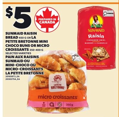 SUNMAID RAISIN BREAD, 450 G OR LA PETITE BRETON…