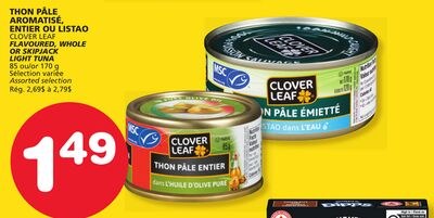 CLOVER LEAF FLAVOURED, WHOLE OR SKIPJACK LIGHT …