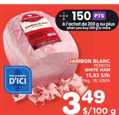 PERRON WHITE HAM