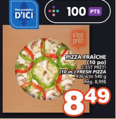 C'EST PRÊT! FRESH PIZZA
