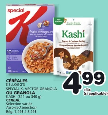 KELLOGG'S SPECIAL K, VECTOR-GRANOLA OR KASHI CE…