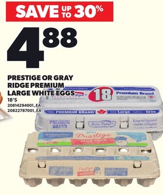 PRESTIGE OR GRAY RIDGE PREMIUM LARGE WHITE EGGS…