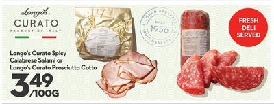Curato Spicy Calabrese Salami or Longo's Curato…